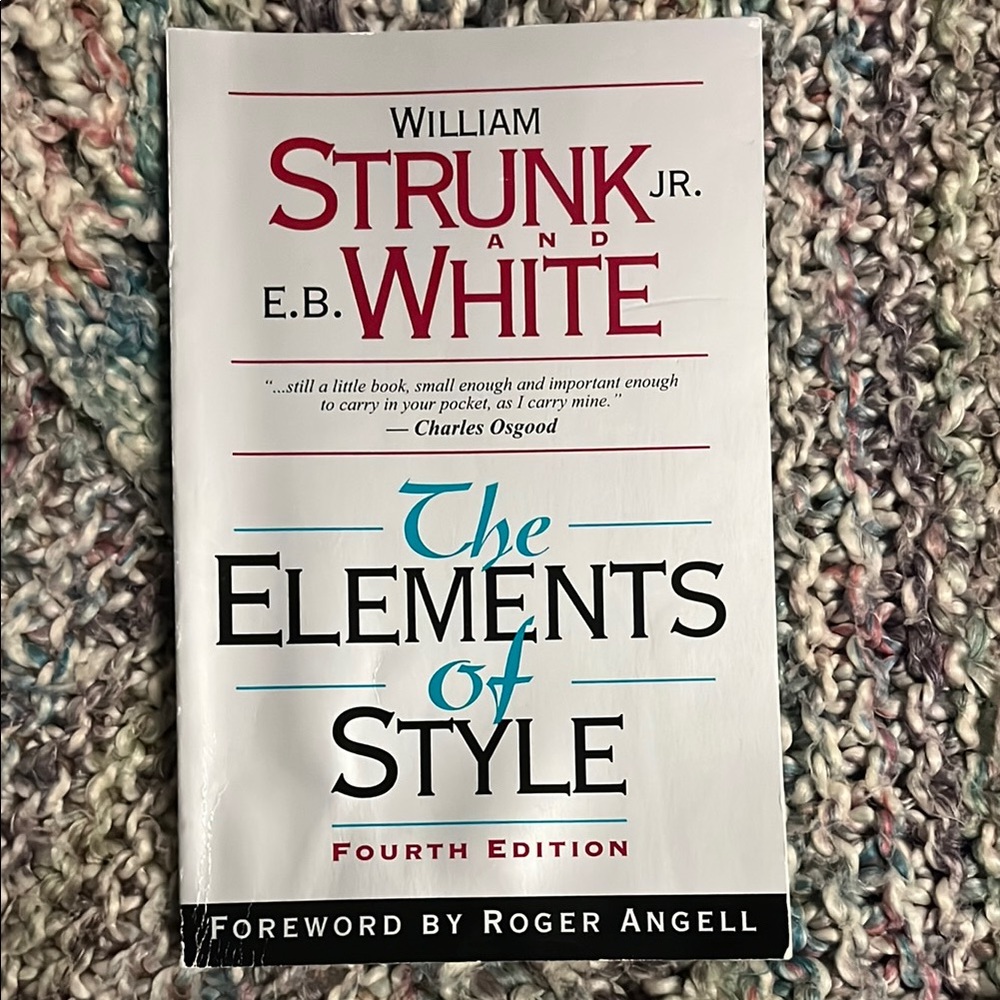The Elements of Style - William Strunk and E.B. White